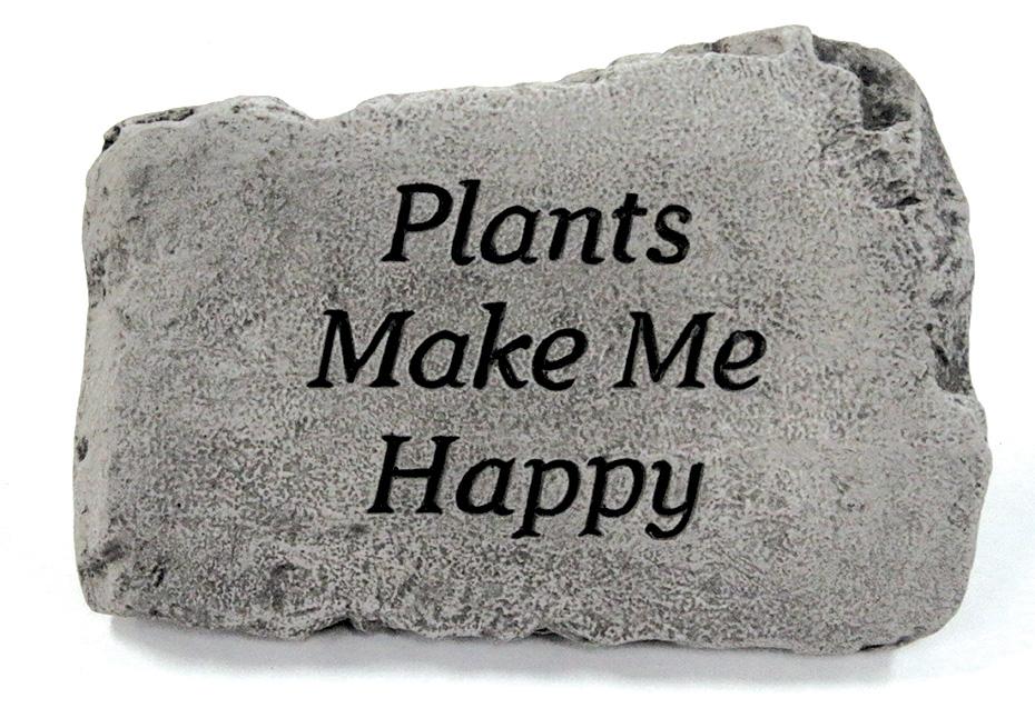 Greeting Stone- Plants Make Me Happy