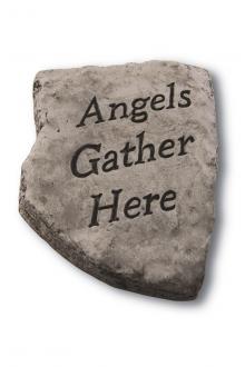 Greeting Stone- Angels Gather