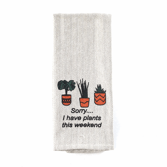 Towels- Sorry I have Plants